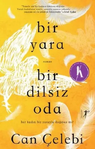 Bir Yara Bir Dilsiz Oda