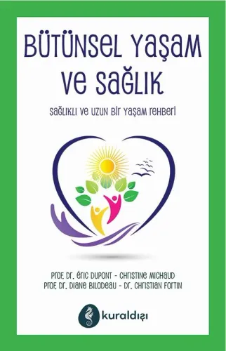 Bütünsel Yaşam Ve Sağlık