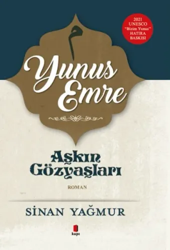 Aşkın Gözyaşları 5 - Yunus Emre