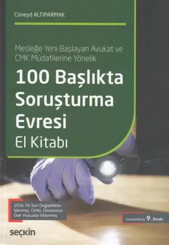 100 Başlıkta Soruşturma Evresi