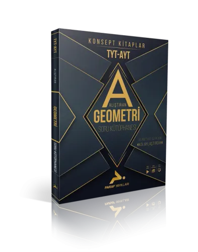 PARAF TYT-AYT ALIŞTIRAN GEOMETRİ SORU KÜTÜPHANESİ