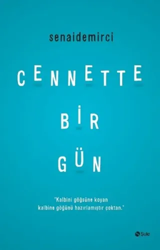Cennette Bir Gün