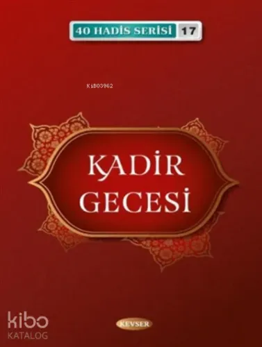 Kadir Gecesi - 40 Hadis Serisi 17 Cep Boy