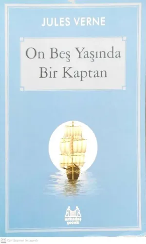 On Beş Yaşında Bir Kaptan