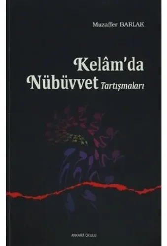Kelam'da Nübüvvet Tartışmaları