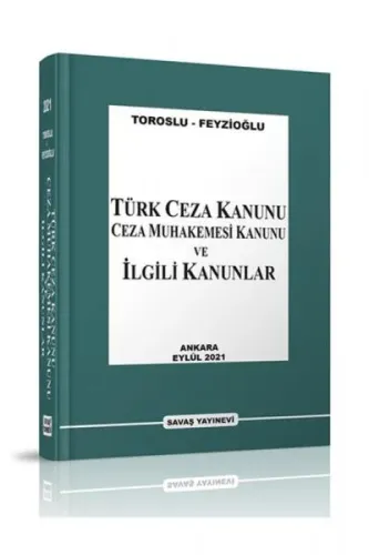Türk Ceza Kanunu Ceza Muhakemesi Kanunu ve İlgili Kanunlar