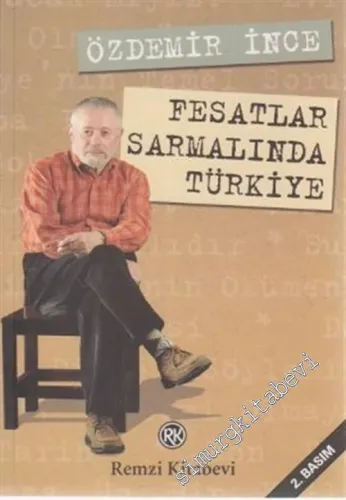 Fesatlar Sarmalında Türkiye -        2007