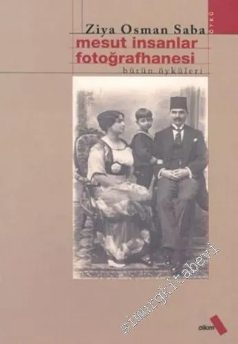 Mesut İnsanlar Fotoğrafhanesi (Bütün Öyküler) -        2003