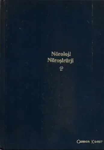 Nöroloji - Nöroşirürji 1987 Baskı Ciltli Kitap