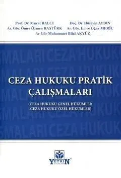 Ceza Hukuku Pratik Çalışmaları