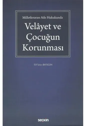 Velâyet ve Çocuğun Korunması