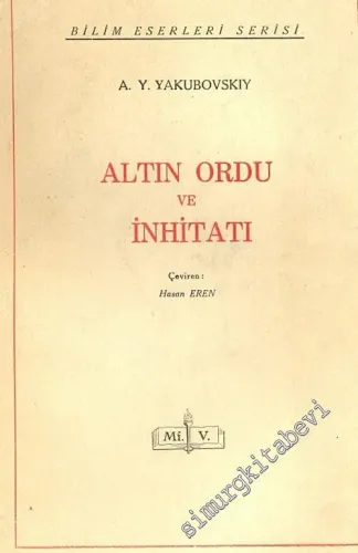 Altın Ordu ve İnhitatı ( Zolotaya Orda ) -        1955