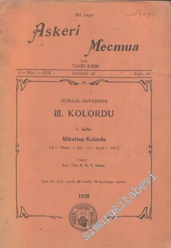 İstiklal Savaşında 3. Kolordu 1. Safha Mürettep Kolordu ( Askeri Mecmua 108. Sayı Eki ) -