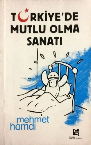 Türkiye'de Mutlu Olma Sanatı