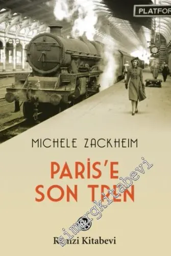 Paris'e Son Tren -