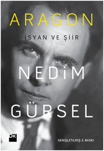 Aragon - İsyan ve Şiir