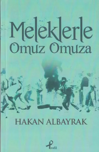 Meleklerle Omuz Omuza