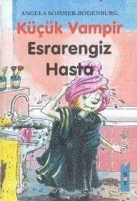 Küçük Vampir Esrarengiz Hasta
