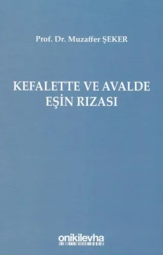Kefalette ve Avalde Eşin Rızası
