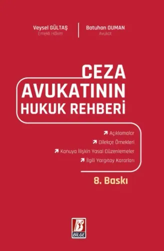 Ceza Avukatının Hukuk Rehberi