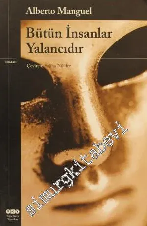 Bütün İnsanlar Yalancıdır - 2025