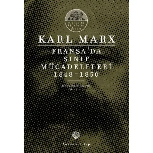 FRANSA'DA SINIF MÜCADELELERİ 1848-1850