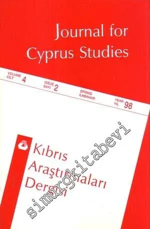 Kıbrıs Araştırmaları Dergisi = Journal for Cypriot Studies - Sayı: 2  Cilt: 4    İlkbahar