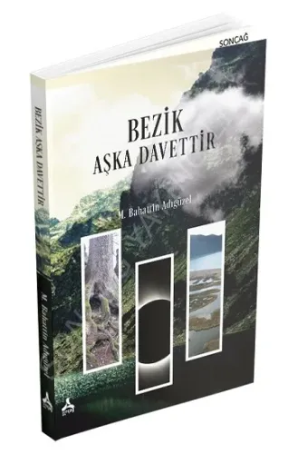 Bezik Aşka Davettir