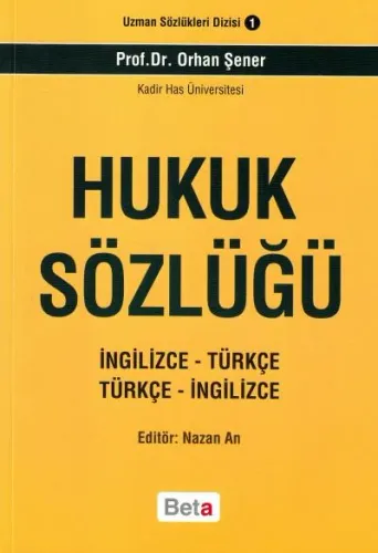 Hukuk Sözlüğü (İngilizce, Türkçe / Türkçe, İngilizce)