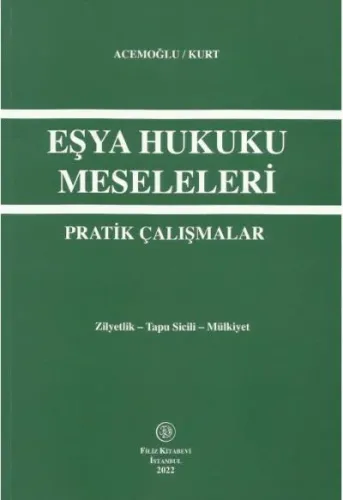 Eşya Hukuku Meseleleri