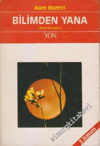 Bilimden Yana - Geçmişten Geleceğe 1 İMZALI -        1989