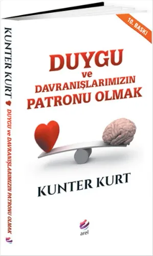 Duygu Ve Davranışlarınızın Patronu Olmak