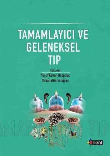 Tamamlayıcı Ve Geleneksel Tıp