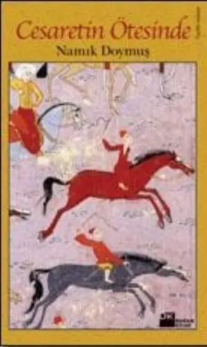 Cesaretin Ötesinde