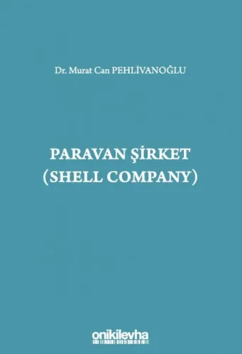 Paravan Şirket (Shell Company)