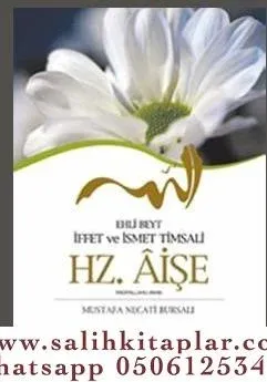 Ehli Beyt İffet Ve İsmet Timsali Hz.Aişe