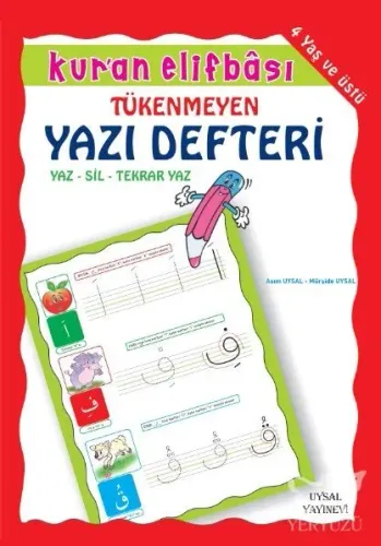 Kur'an Elifbâsı - Bitmeyen Yazı Defteri