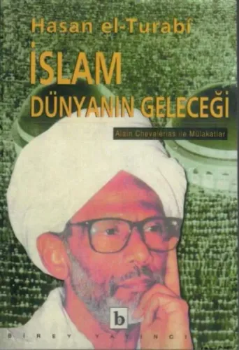 İslam Dünyanın Geleceği