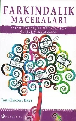Farkındalık Maceraları - Jan Chozen Bays