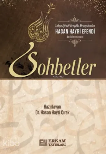 Hasan Hayri Efendi'den Sohbetler