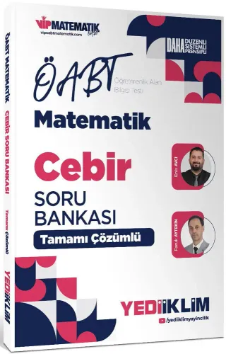 Yediiklim Yayınları 2027 ÖABT Matematik Öğretmenliği Cebir Tamamı Çözümlü Soru Bankası