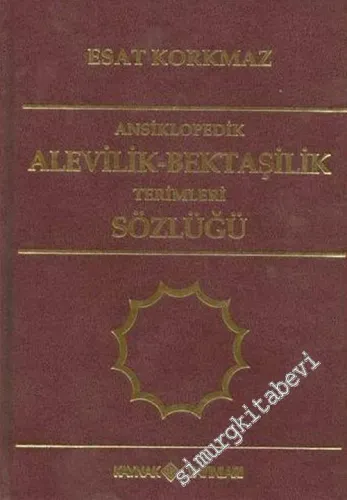 Ansiklopedik Alevilik - Bektaşilik Terimleri Sözlüğü (Ciltli) -        2003