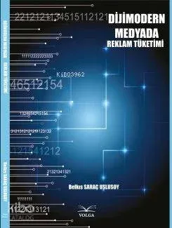 Dijimodern Medyada Reklam Tüketimi