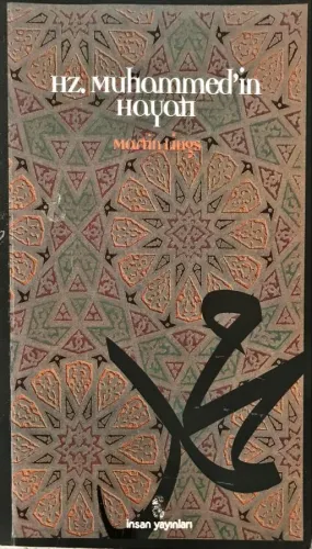 Hz. Muhammed'in Hayatı