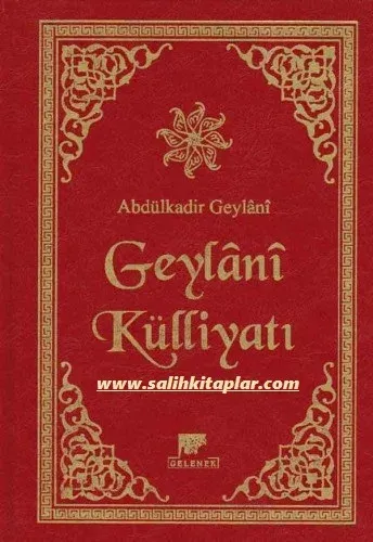 Geylani Külliyatı | Abdulkadir Geylani
