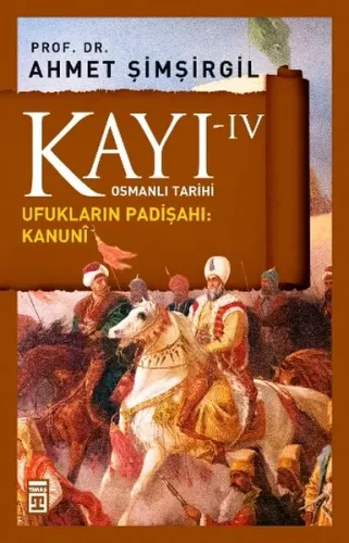 Kayı-IV; Ufukların Padişahı: Kanuni
