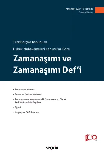 Zamanaşımı ve Zamanaşımı Def'i