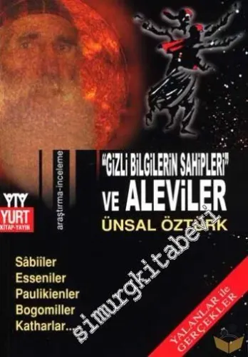 Gizli Bilgilerin Sahipleri ve Aleviler -         2009