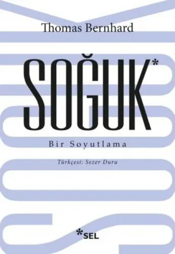 Soğuk; Bir Soyutlama