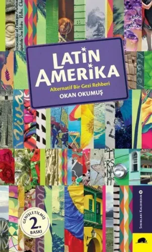 Latin Amerika; Alternatif Bir Gezi Rehberi